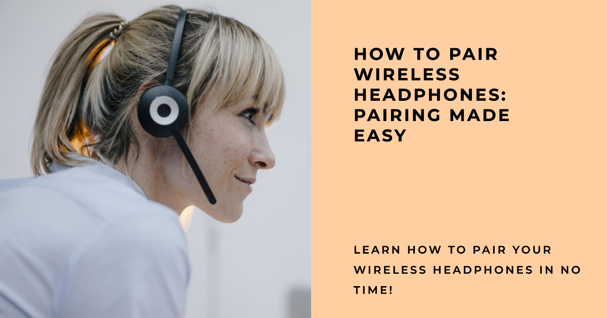 how-to-pair-wireless-headphones