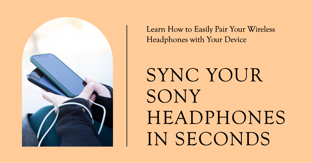 how-to-pair-sony-headphones